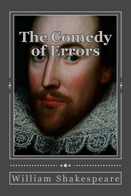 The Comedy of Errors by William Shakespeare