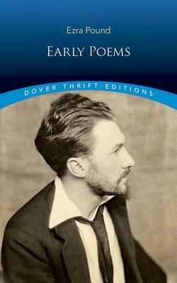 Early Poems by Ezra Pound