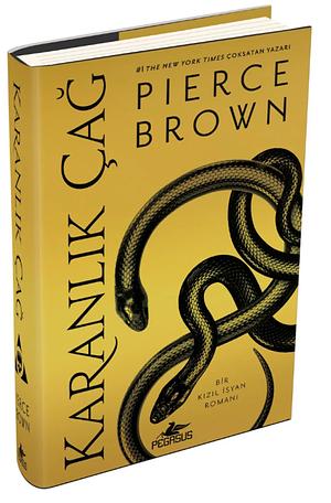 Karanlık Çağ by Pierce Brown