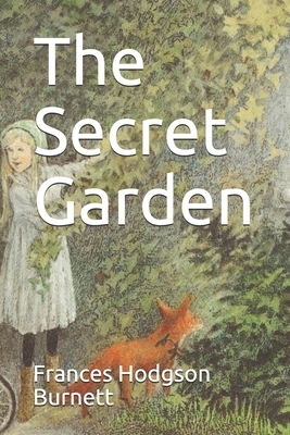 The Secret Garden by Frances Hodgson Burnett