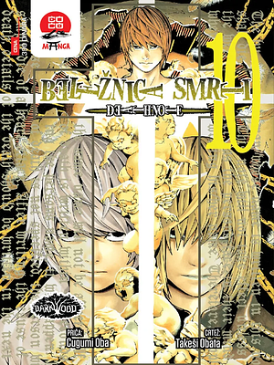 Beležnica smrti 10: Brisanje by Takeshi Obata, Tsugumi Ohba