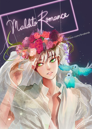 Maldito romance by Snailords