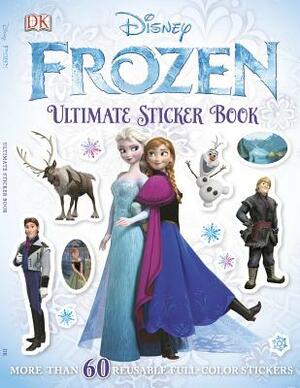 Ultimate Sticker Book: Frozen: More Than 60 Reusable Full-Color Stickers by D.K. Publishing