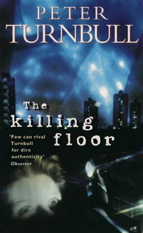 The Killing Floor by Peter Turnbull