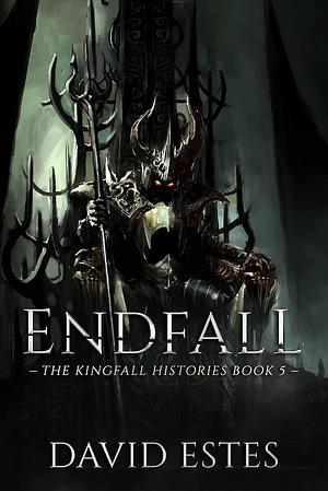 Endfall by David Estes