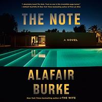 The Note by Alafair Burke