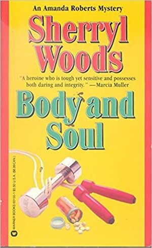 Body and Soul by Sherryl Woods