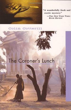 The Coroner's Lunch by Colin Cotterill