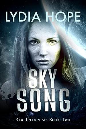 Sky Song by Lydia Hope