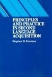 Principles and Practice in Second Language Acquisition by Stephen D. Krashen