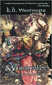 Moonspeaker by K.D. Wentworth