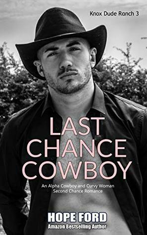 Last Chance Cowboy by Hope Ford