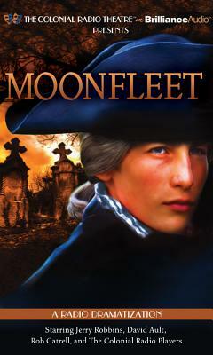 Moonfleet: A Radio Dramatization by John Meade Falkner
