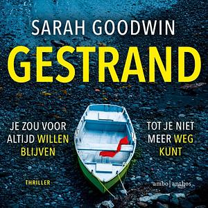 Gestrand by Sarah Goodwin