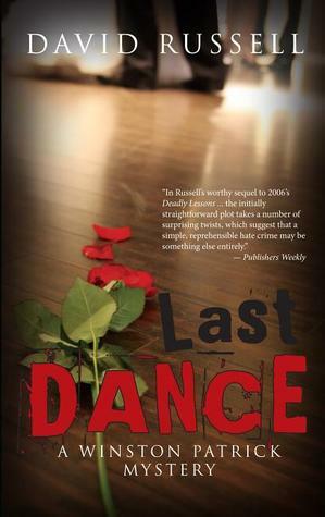 Last Dance: A Winston Patrick Mystery by David Russell