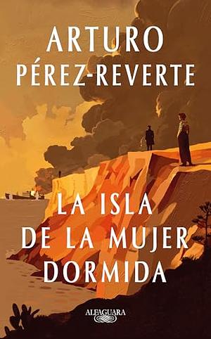 La isla de la mujer dormida by Arturo Pérez-Reverte