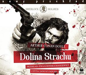 Dolina Strachu by Arthur Conan Doyle