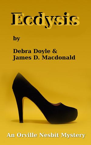 Ecdysis by James D. Macdonald, Debra Doyle