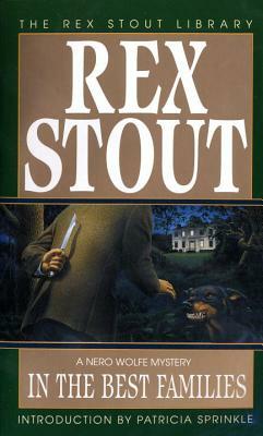 In den besten Familien by Rex Stout