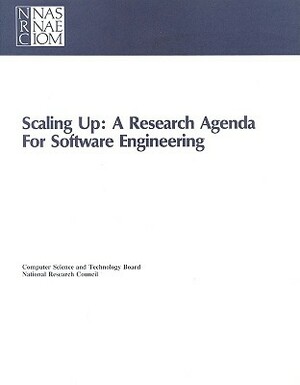 Scaling Up: A Research Agenda for Software Engineering by Computer Science and Telecommunications, National Research Council