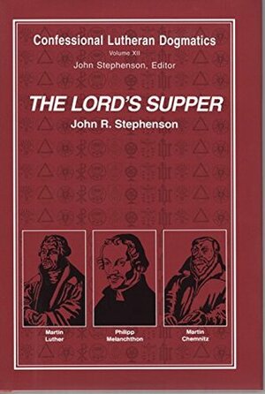 The Lord's Supper by John R. Stephenson