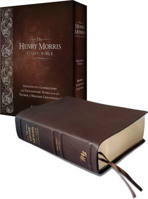 The Henry Morris Study Bible by Dr Henry Morris