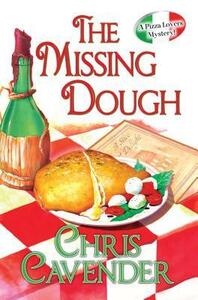 The Missing Dough by Chris Cavender