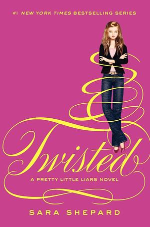 Twisted by Sara Shepard