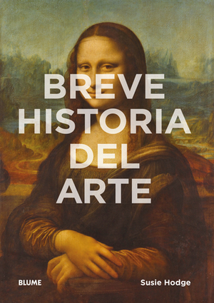 Breve historia del arte by Cristina Rodriguez Fischer