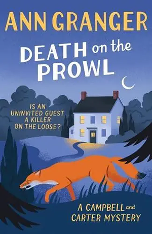 Death on the Prowl: Campbell &amp; Carter Mystery 8 by Ann Granger