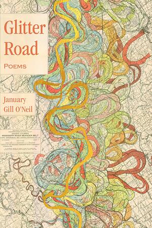 Glitter Road by January Gill O'Neil