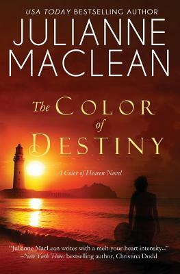 The Color of Destiny: A Color of Heaven Novel by Julianne MacLean