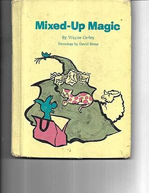 Mixed-up Magic by Wayne Carley