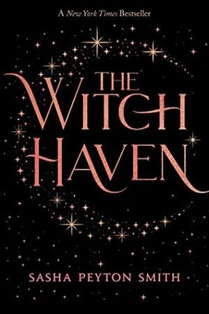 The Witch Haven by Sasha Peyton Smith