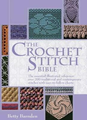 Crochet Stitch Bible by Betty Barnden