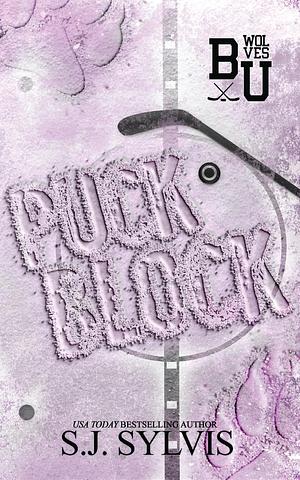 Puck Block by S.J. Sylvis