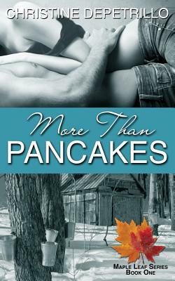 More Than Pancakes by Christine Depetrillo