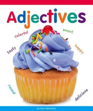 Adjectives by Ann Heinrichs