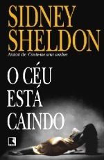 O céu está caindo by Alda Porto, Sidney Sheldon