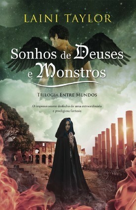 Sonhos de Deuses e Monstros by Laini Taylor