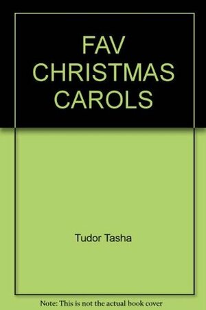 Tasha Tudor's Favorite Christmas Carols by Tasha Tudor