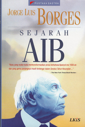 Sejarah Aib by Arif B. Prasetyo, Jorge Luis Borges