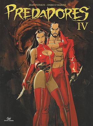 Predadores, vol. 4 by Jean Dufaux, Enrico Marini, Marquito Maia