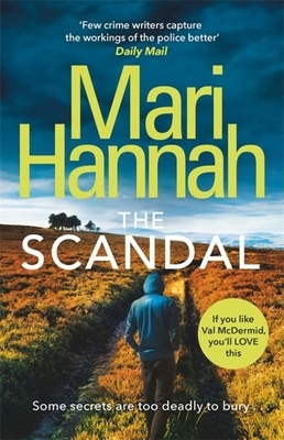 The Scandal by Mari Hannah