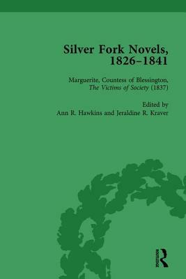 Silver Fork Novels, 1826-1841 Vol 4 by Harriet Devine Jump, Gary Kelly