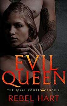 Evil Queen by Rebel Hart