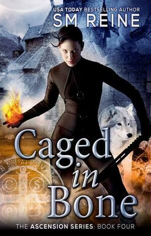 Caged in Bone by S.M. Reine