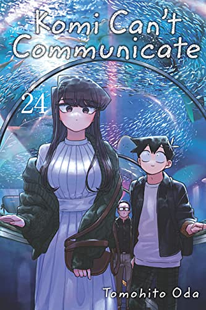 Komi Can't Communicate, Vol. 24 by Tomohito Oda