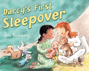 Darcy's First Sleepover by Julie Fortenberry