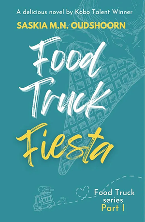 DRUKPROEF: Food Truck Fiesta by Saskia M.N. Oudshoorn